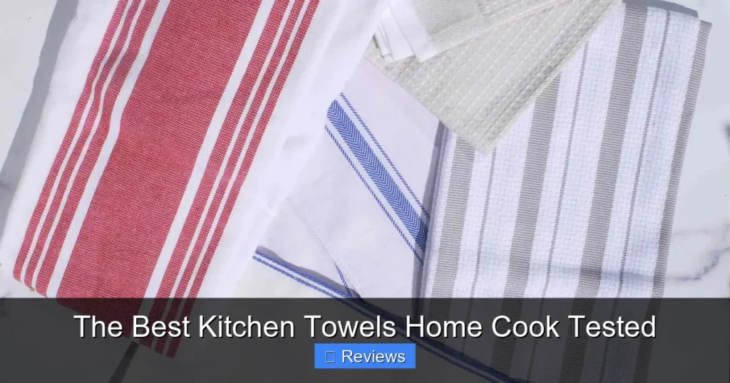 The Best Kitchen Towels Home Cook Tested