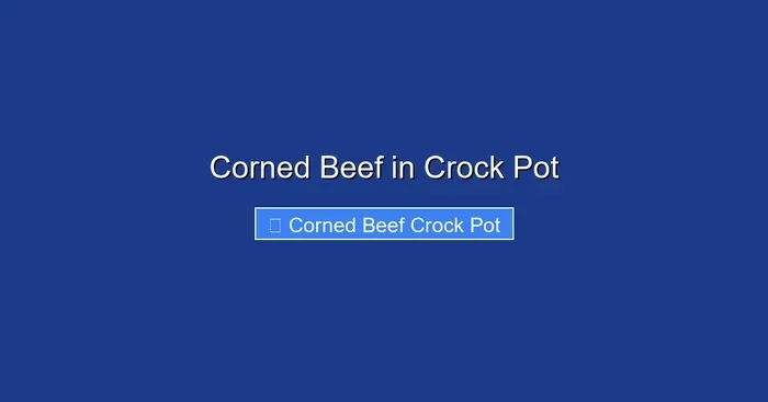 Corned Beef in Crock Pot